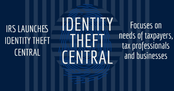 Identity Theft Central Launched by IRS