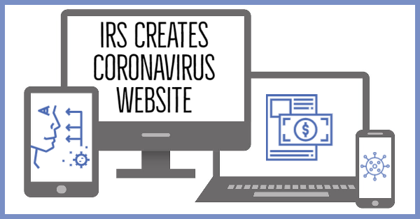 IRS Creates Coronavirus Website
