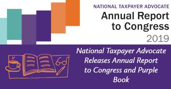 National Taxpayer Advocate Releases Annual Report to Congress and Purple Book