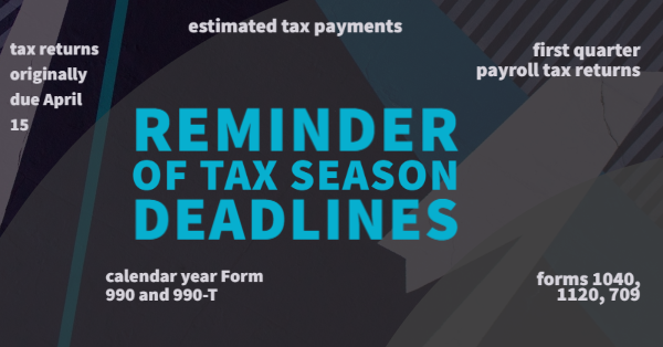 Reminder of Tax Season Deadlines