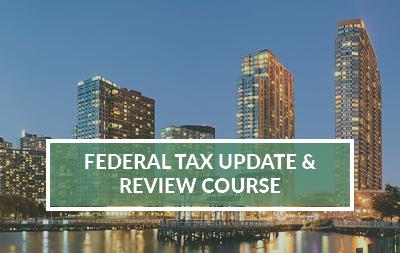 2023 Long Island , NY | Federal Tax Update & Review Course