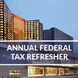 2023 New Orleans, LA | Annual Federal Tax Refresher Course