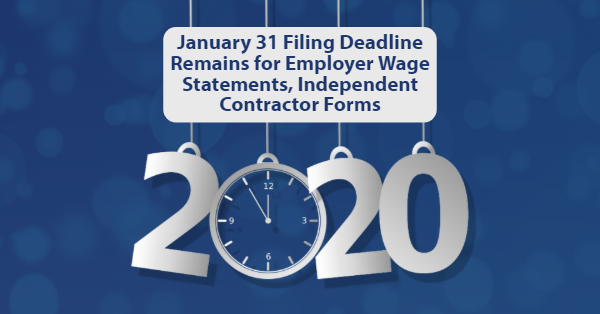 W-2, W-3 and 1099-MISC Forms Filing Deadline January 31