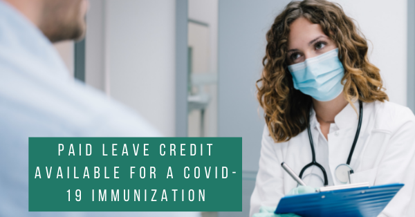 Paid Leave Credit Available for a COVID-19 Immunization