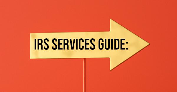 IRS SERVICES GUIDE: