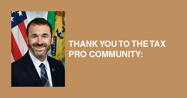 THANK YOU TO THE TAX PRO COMMUNITY: