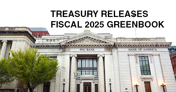 TREASURY RELEASES FISCAL 2025 GREENBOOK:
